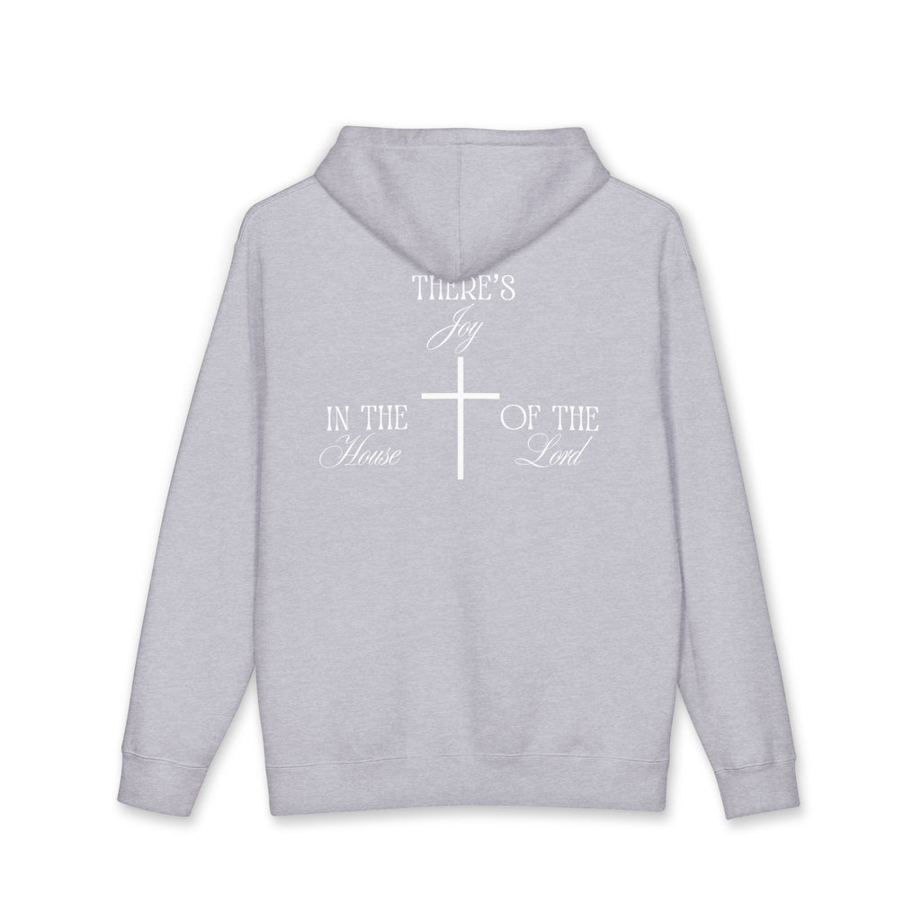 "There's Joy in the House of the Lord" - Hoodie - White Lettering
