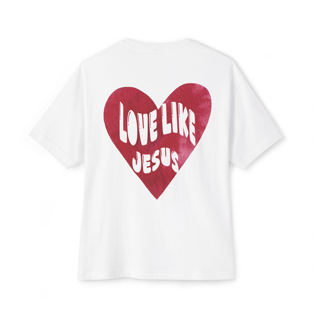 "Love Like Jesus" - Oversized Tee