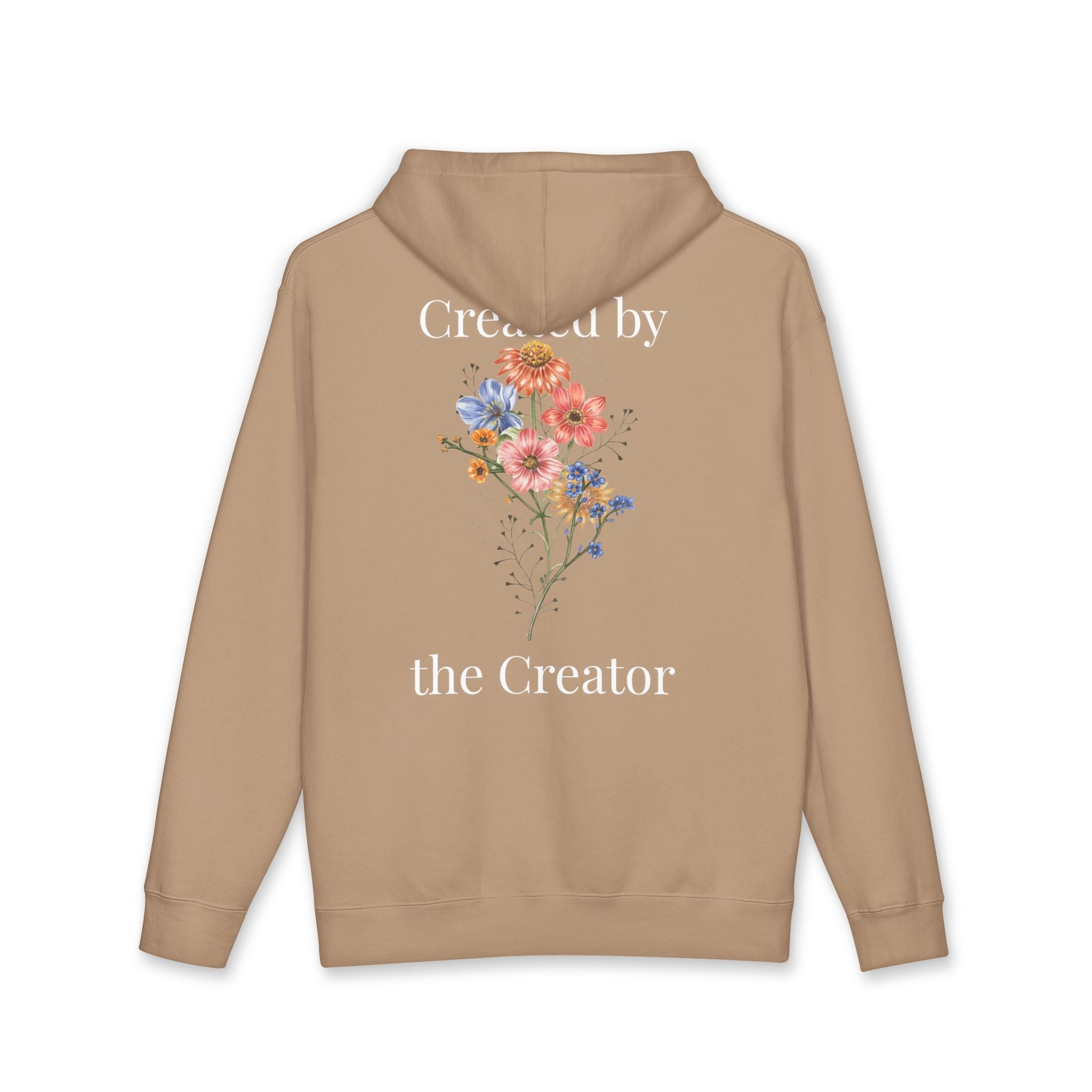 "Created by the Creator" Floral Hoodie - White Lettering