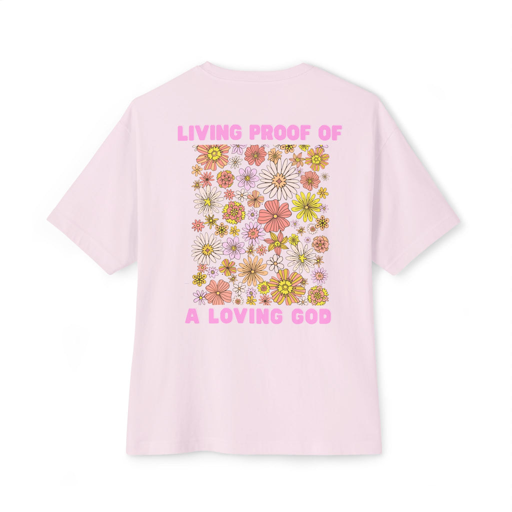 "Living Proof of a Loving God" Floral Oversized Tee - White Cross