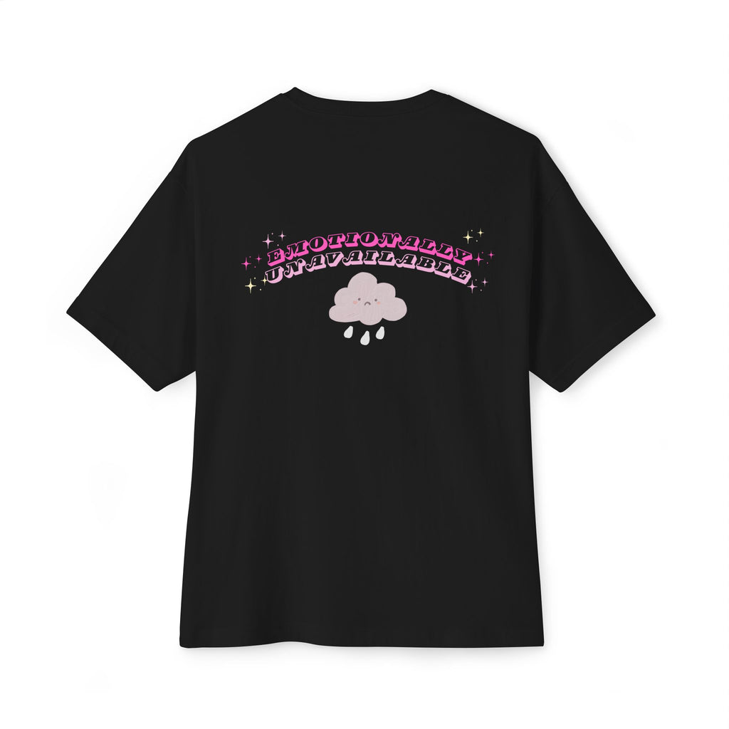 Emotionally Unavailable Tee