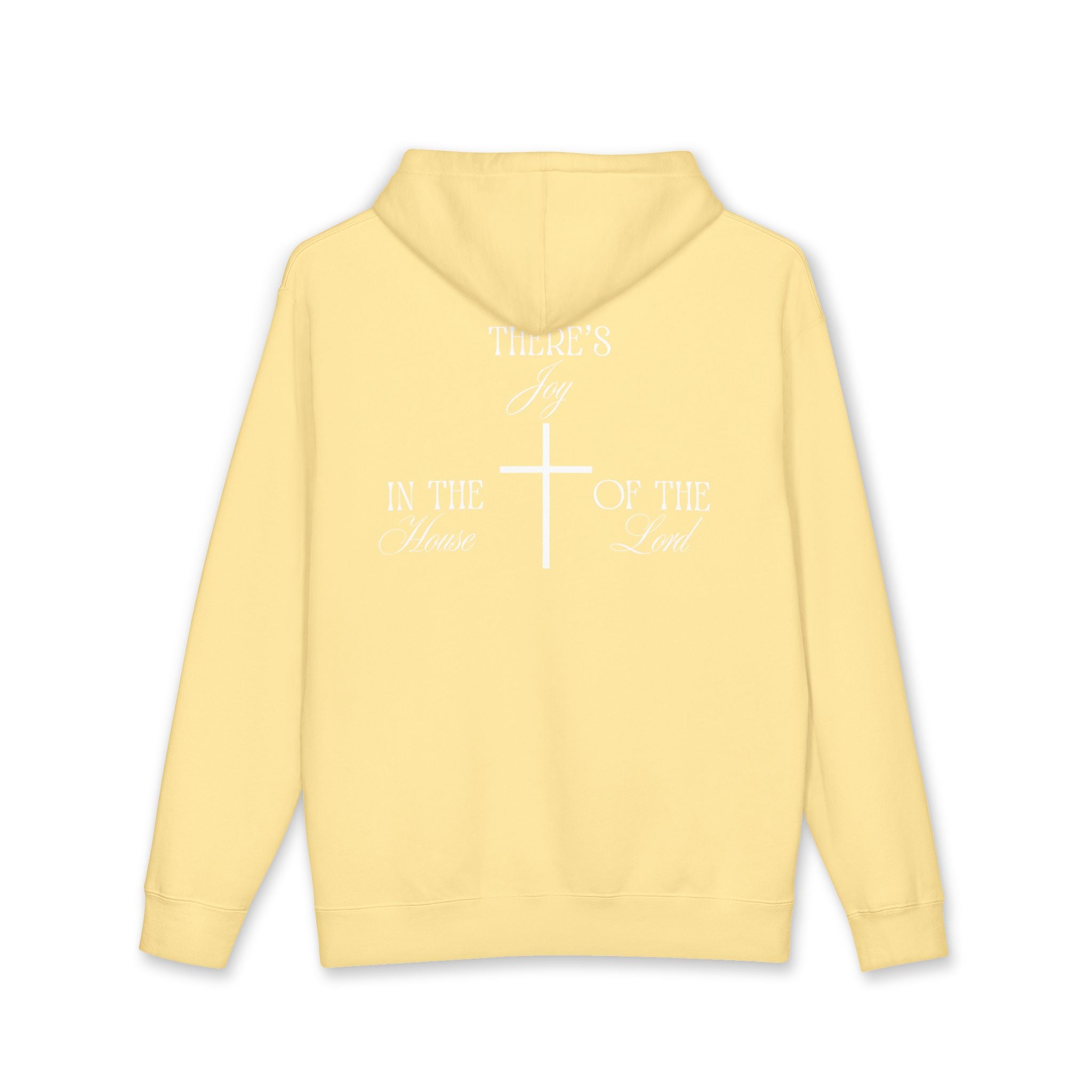 "There's Joy in the House of the Lord" - Hoodie - White Lettering