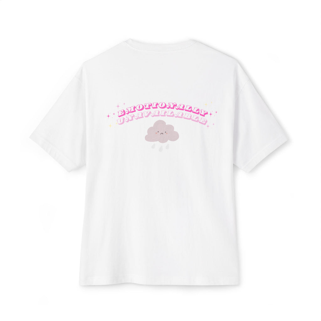 Emotionally Unavailable Tee