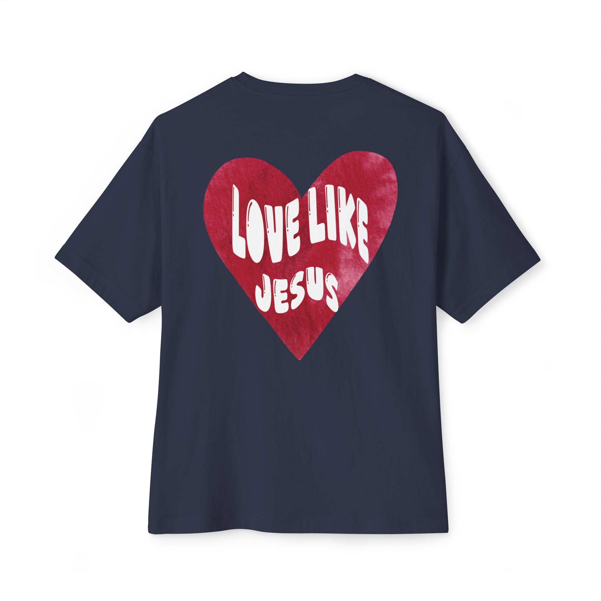 "Love Like Jesus" - Oversized Tee - White Cross