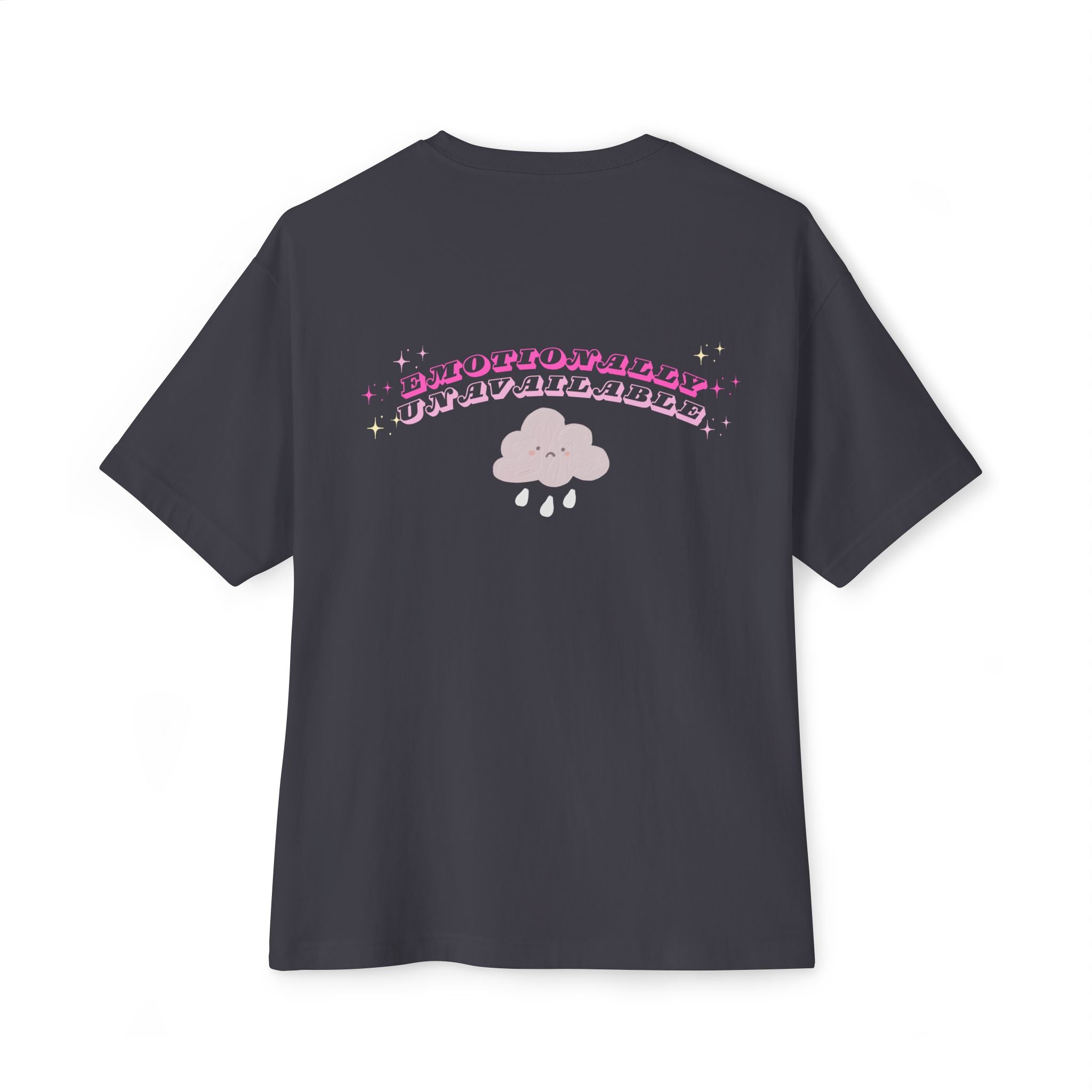 Emotionally Unavailable Tee