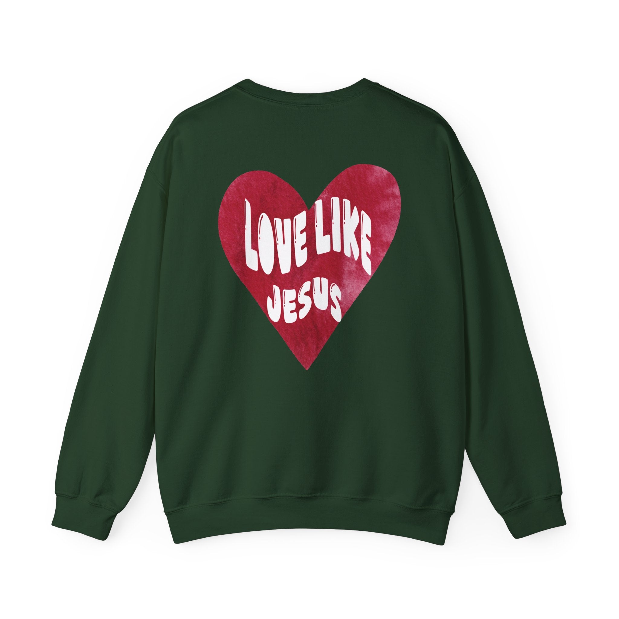 "Love Like Jesus" - Crewneck - White Lettering