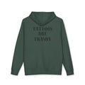 'Tattoos Are Trashy' Hoodie