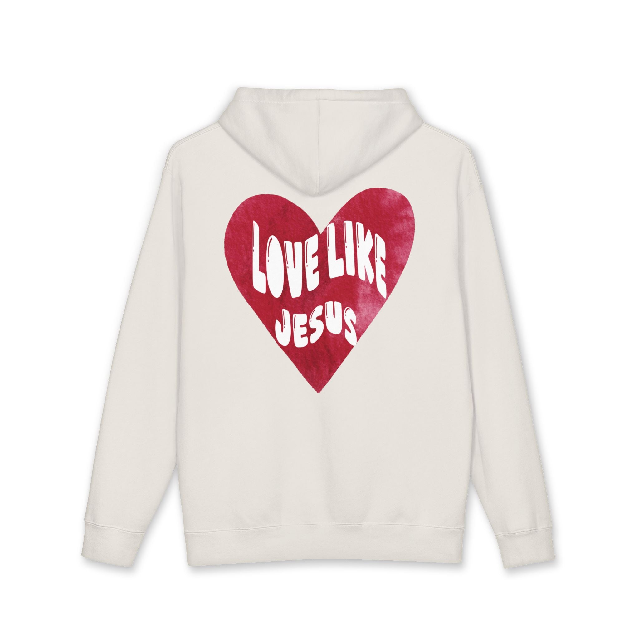 "Love Like Jesus" - Hoodie