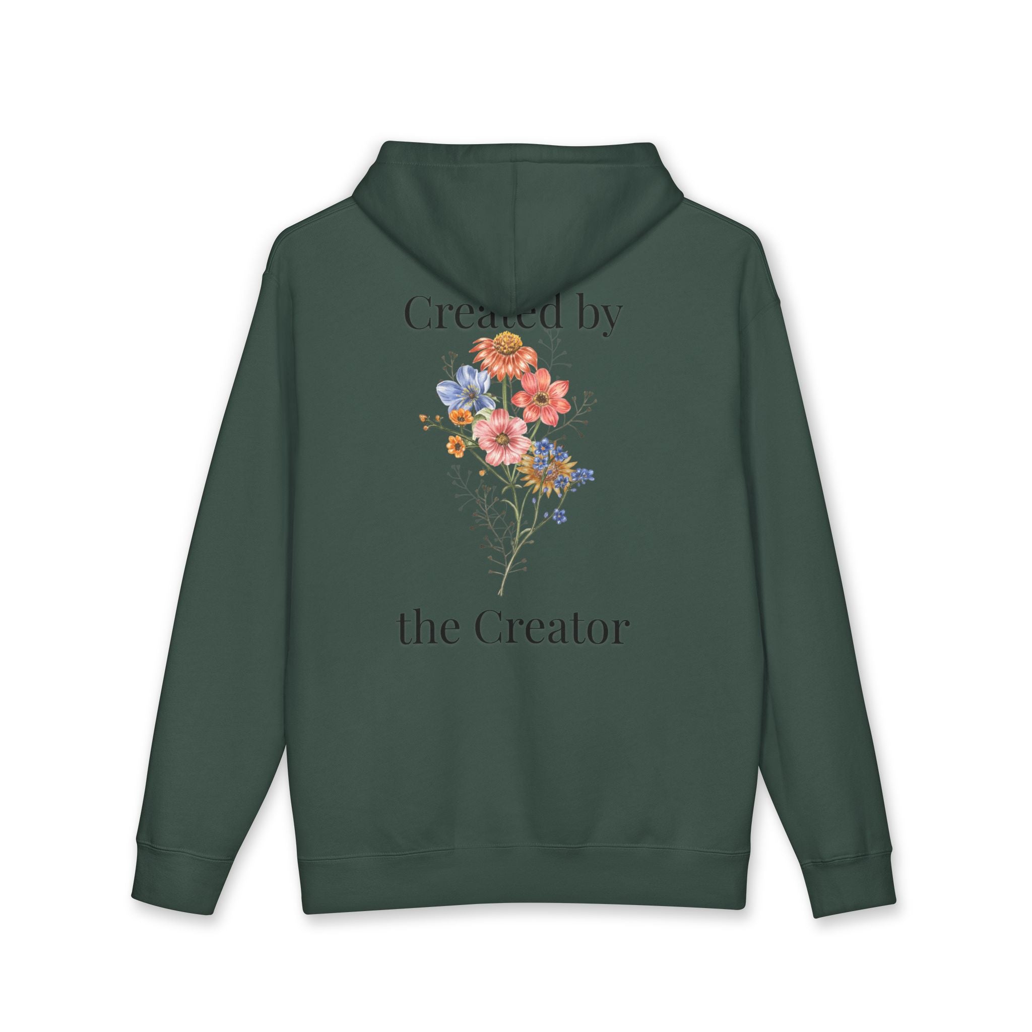 "Created by the Creator" Floral Hoodie