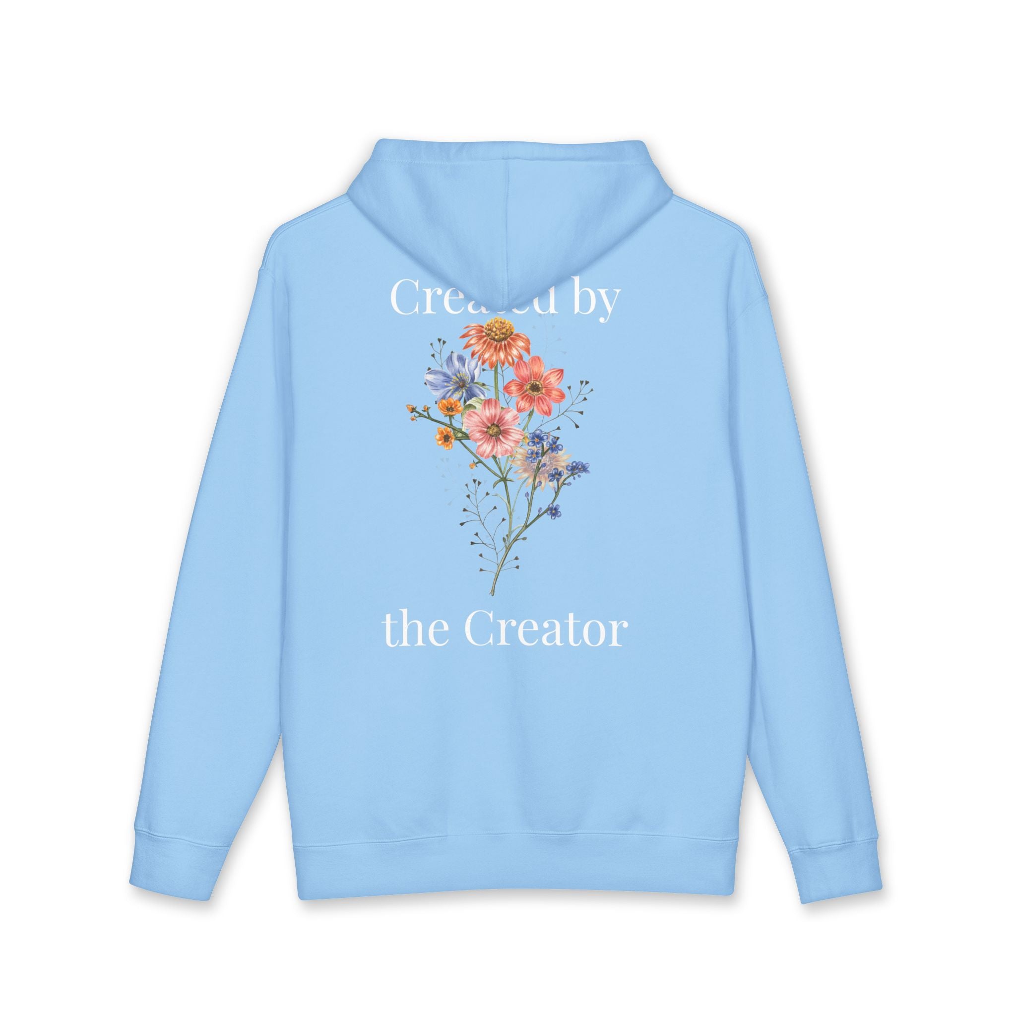 "Created by the Creator" Floral Hoodie - White Lettering