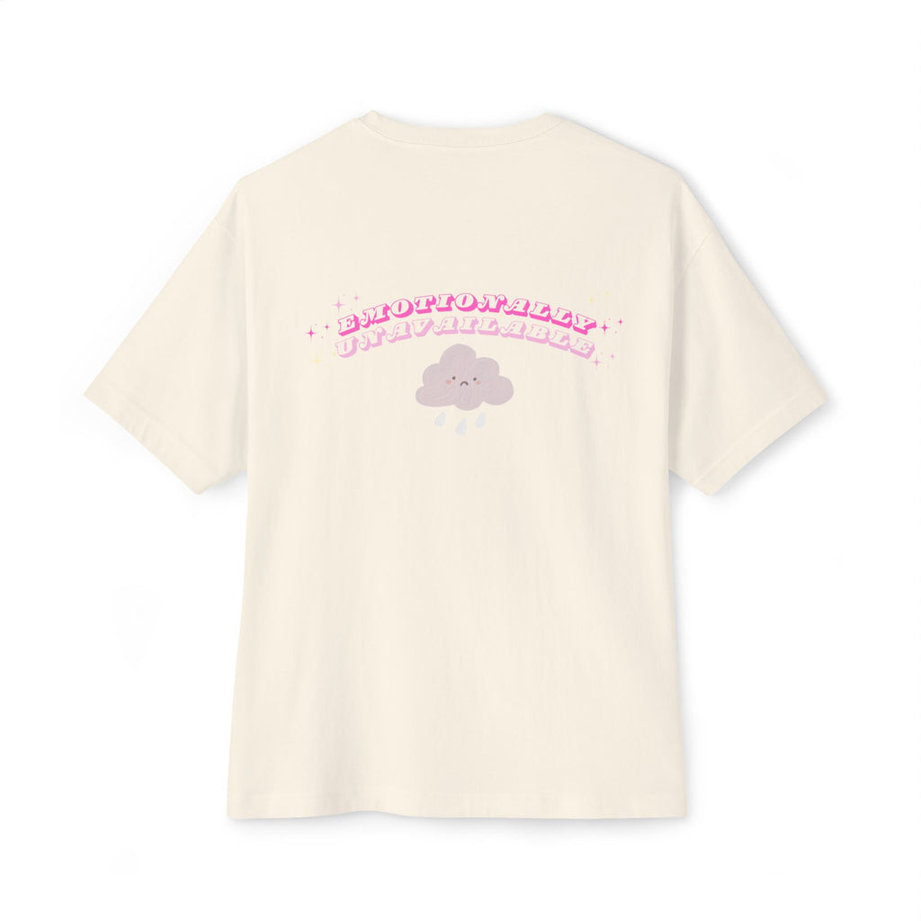 Emotionally Unavailable Tee