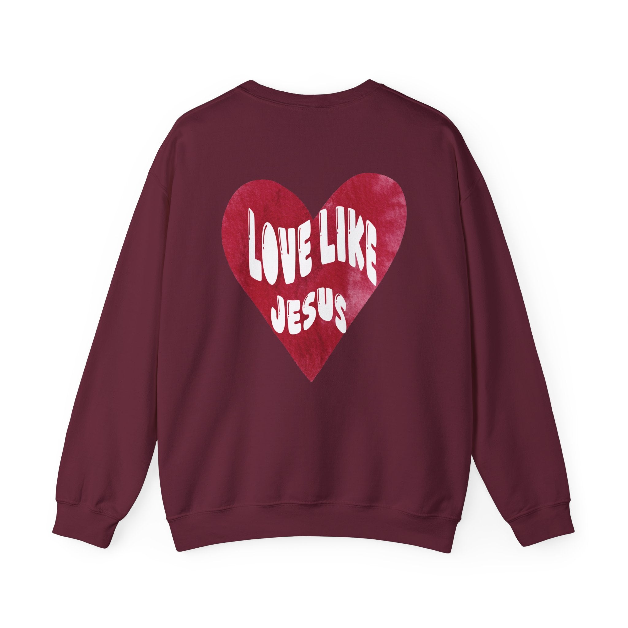 "Love Like Jesus" - Crewneck