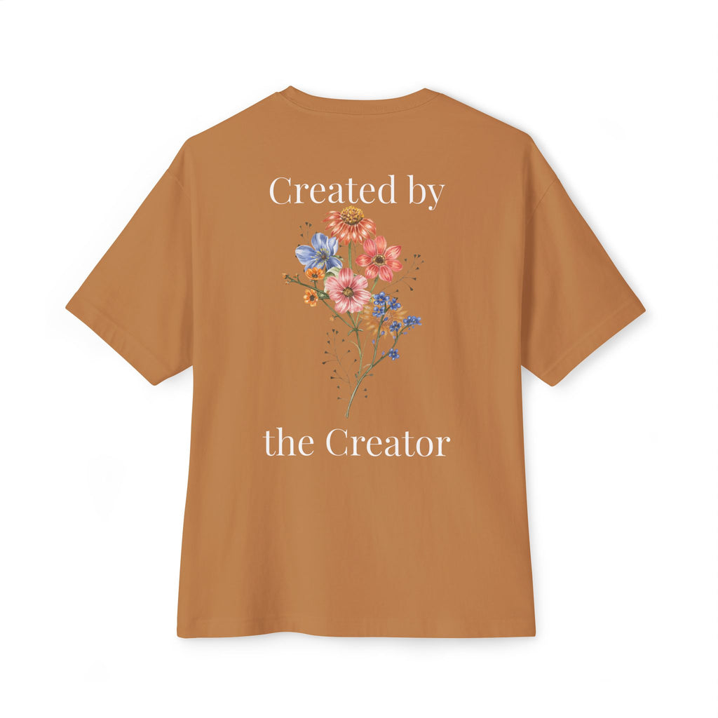 "Created by the Creator" - Floral Oversized Tee - White Lettering