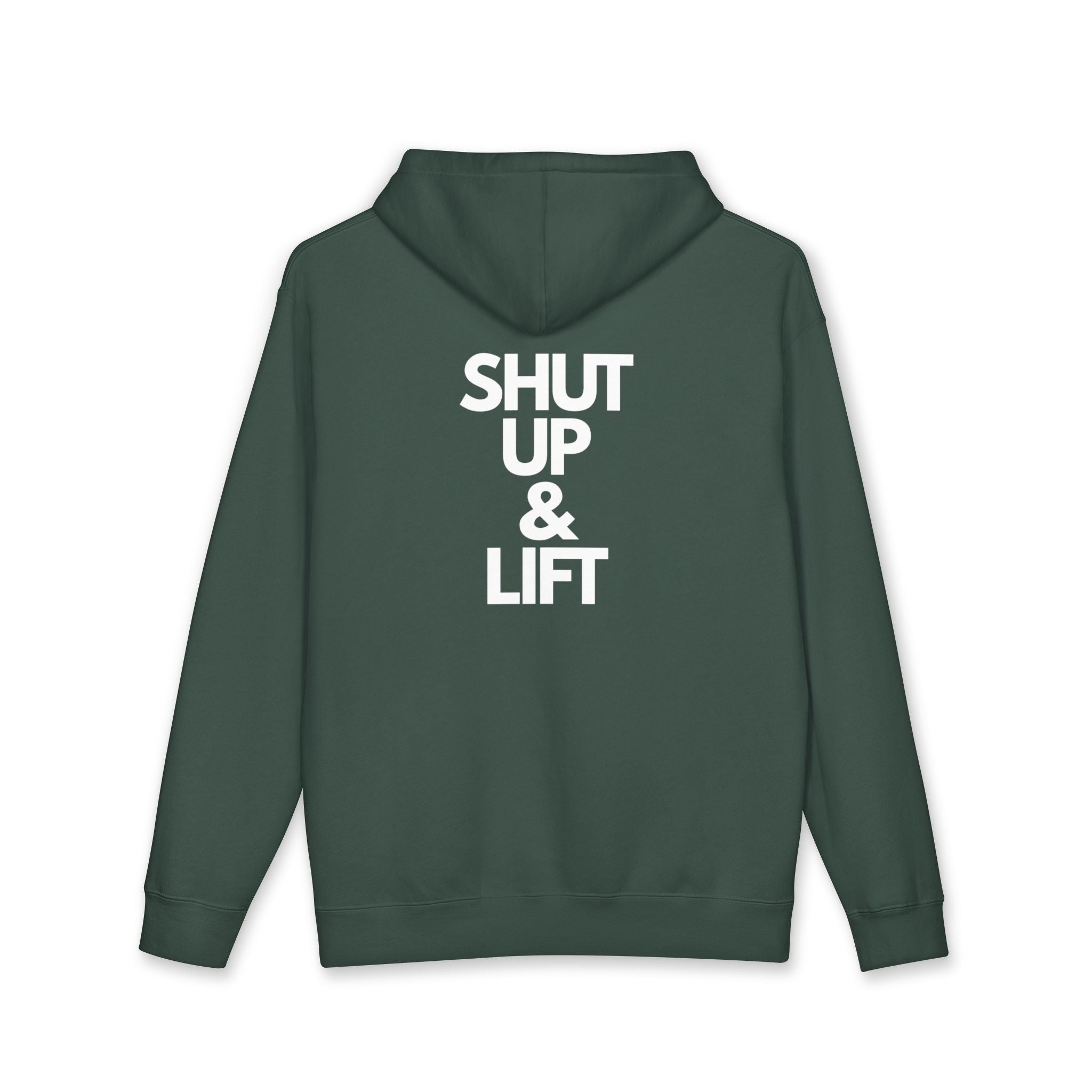 Shut Up & Lift - Hoodie - White lettering