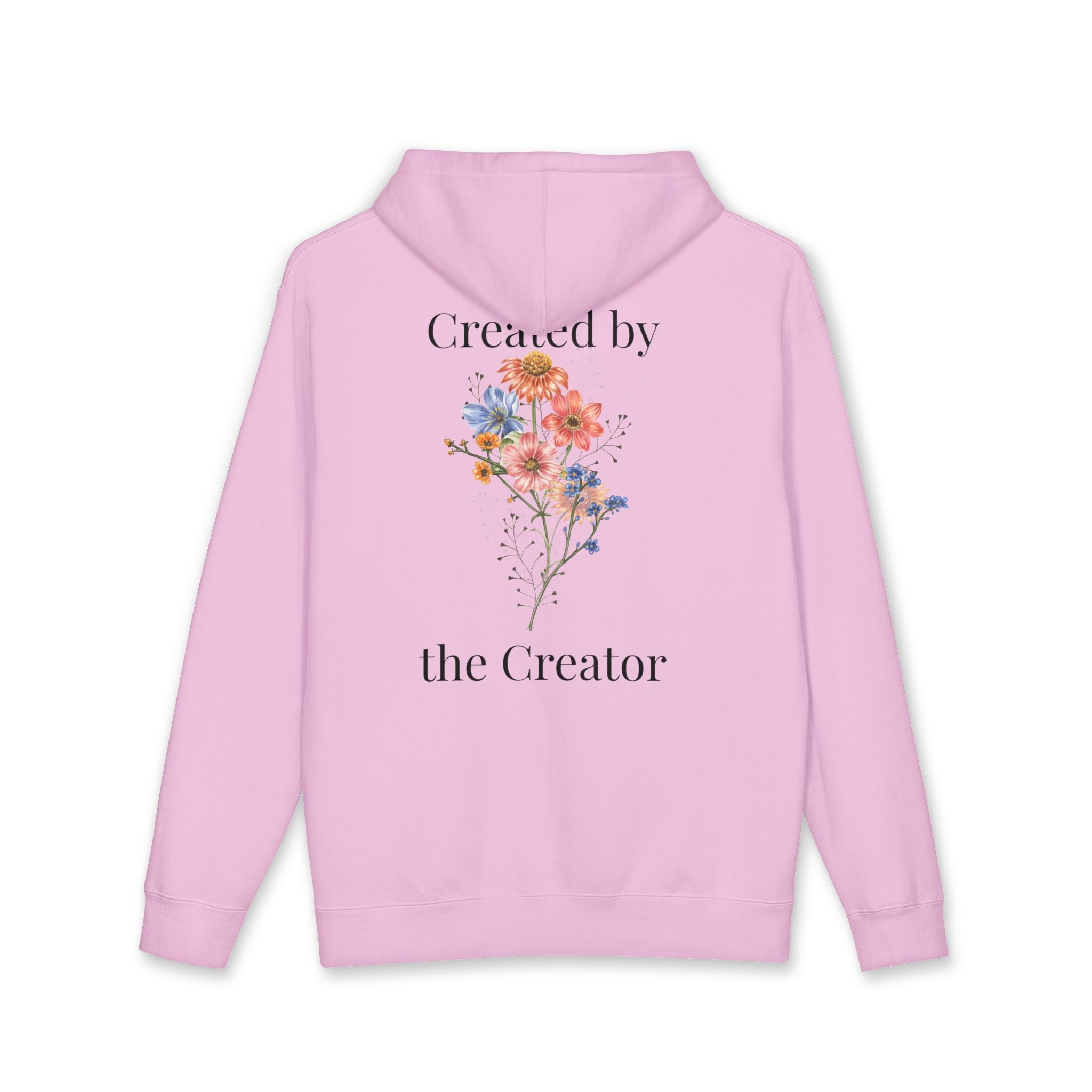 "Created by the Creator" Floral Hoodie