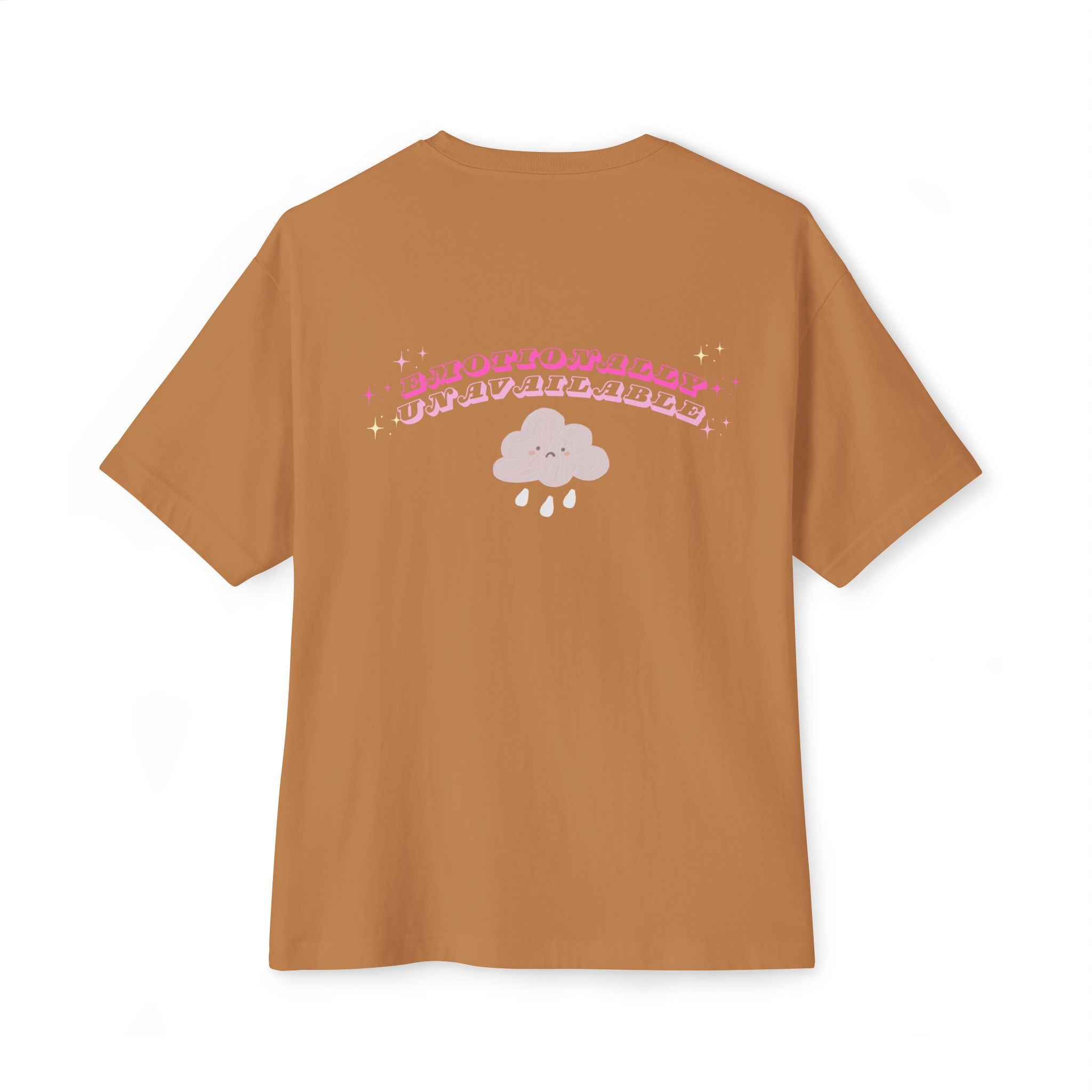 Emotionally Unavailable Tee