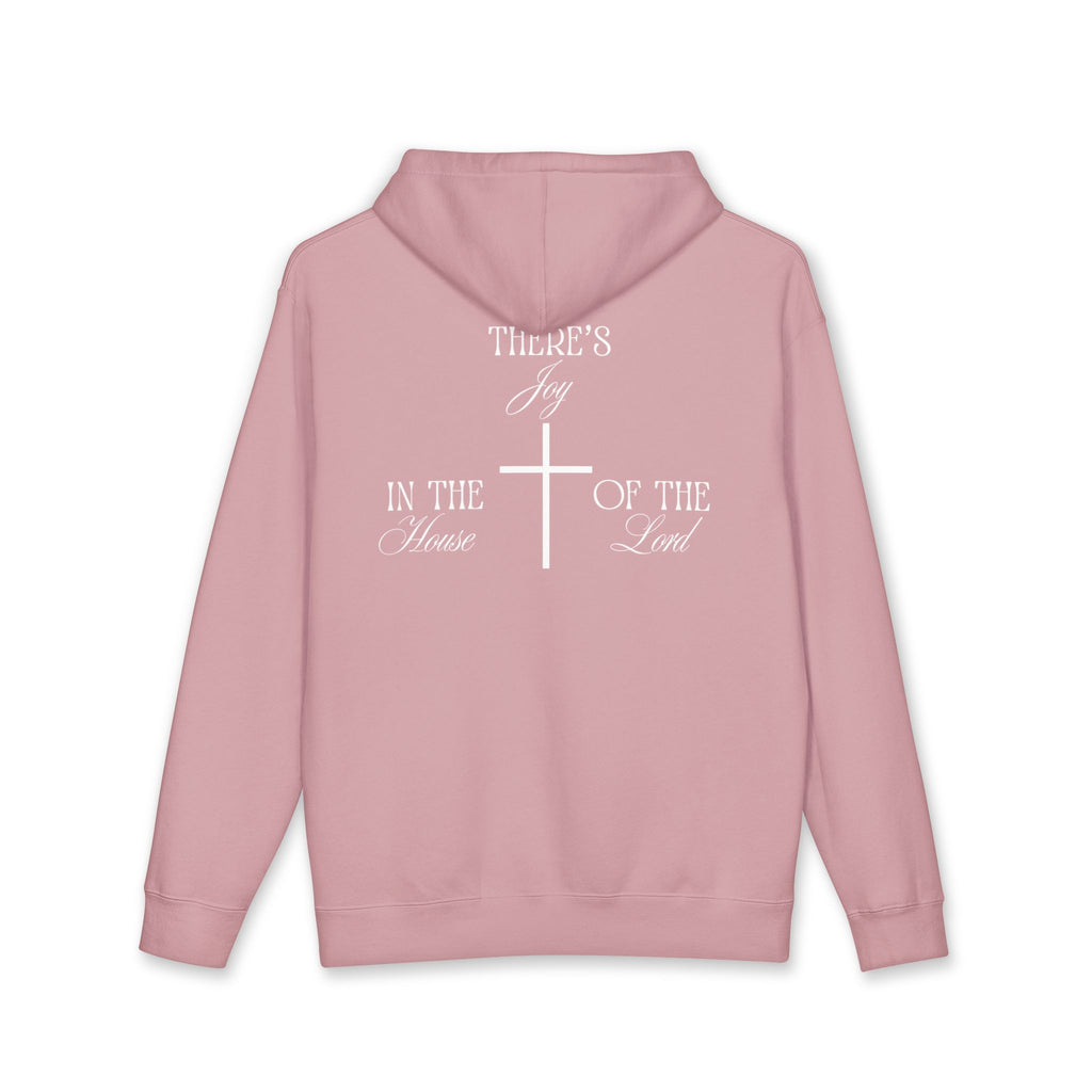 "There's Joy in the House of the Lord" - Hoodie - White Lettering