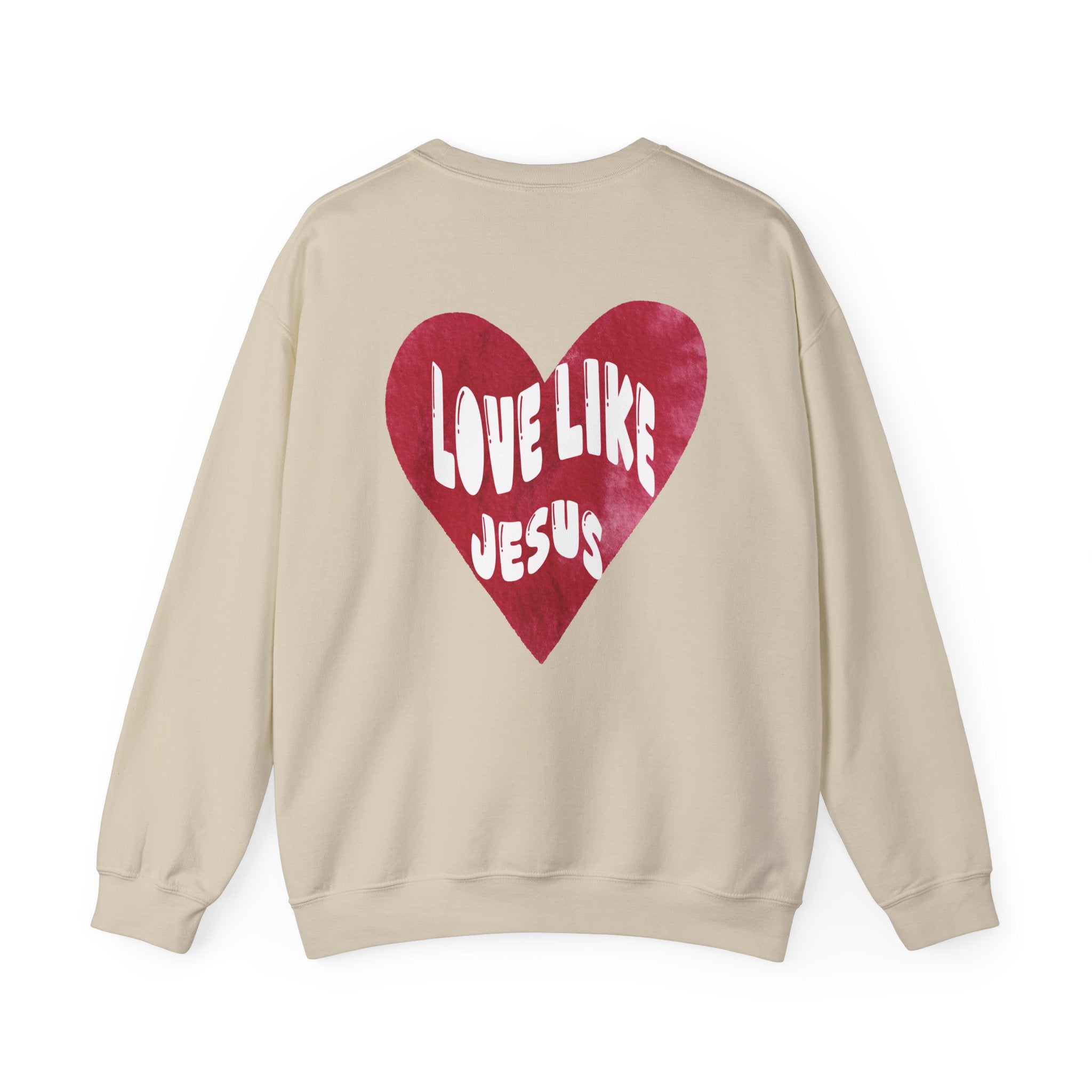 "Love Like Jesus" - Crewneck