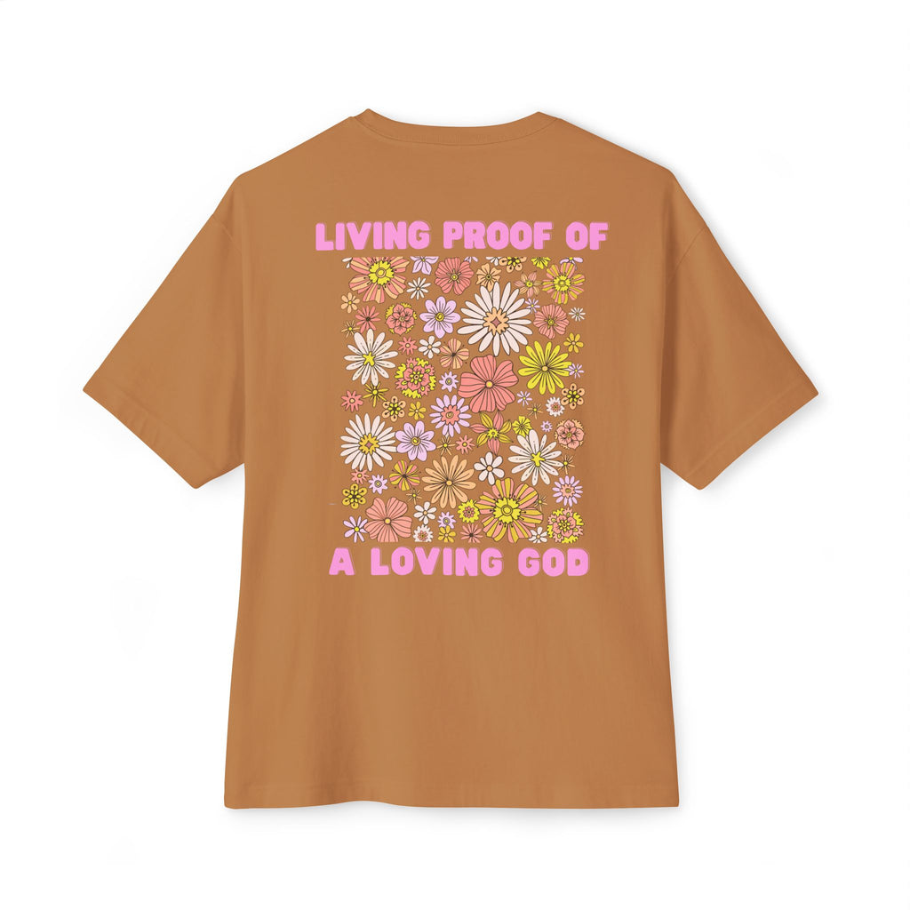 "Living Proof of a Loving God" Floral Oversized Tee - White Cross