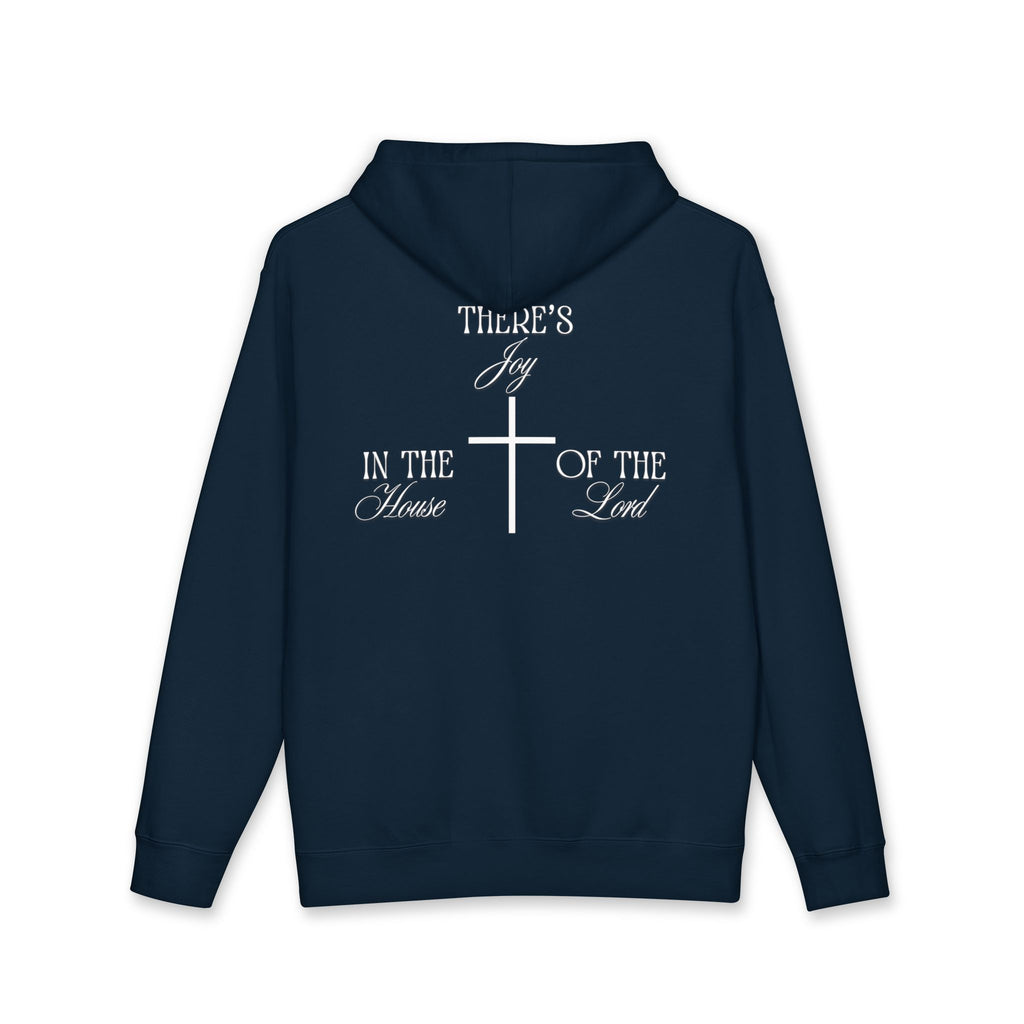 "There's Joy in the House of the Lord" - Hoodie - White Lettering